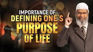 The Purpose of Life – Dr. Zakir Naik